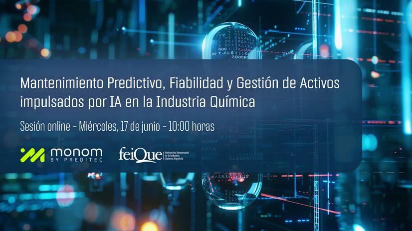 Sessió online Feique | Manteniment Predictiu, Fiabilitat i Gestió d’Actius impulsats per IA a la Indústria Química
